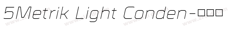 5Metrik Light Conden字体转换